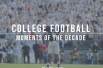 College Football Moments of the Decade