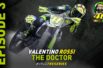 Valentino Rossi: The Doctor Series Odcinek 3/5