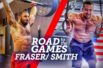 Road to the Games 16.08: Smith / Fraser