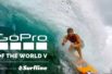 GoPro Surf: GoPro of the World V 2016 Contest Launch